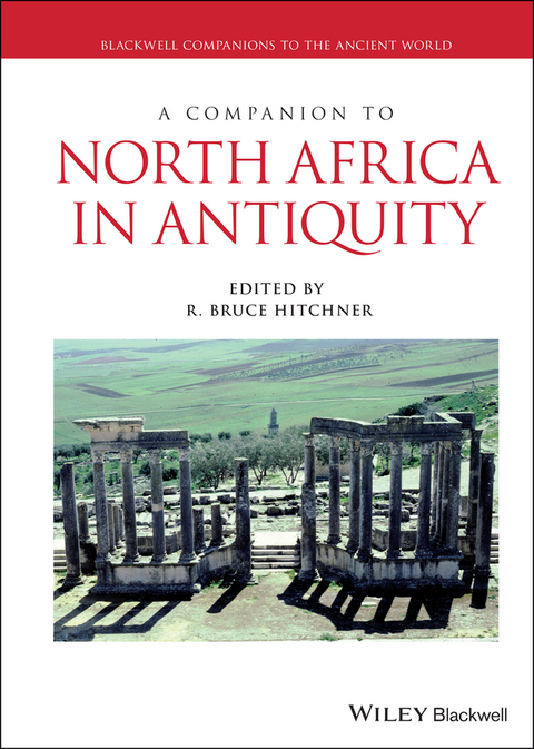 A Companion to North Africa in Antiquity - 