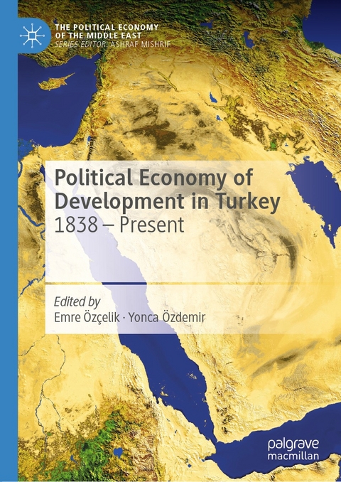 Political Economy of Development in Turkey - 