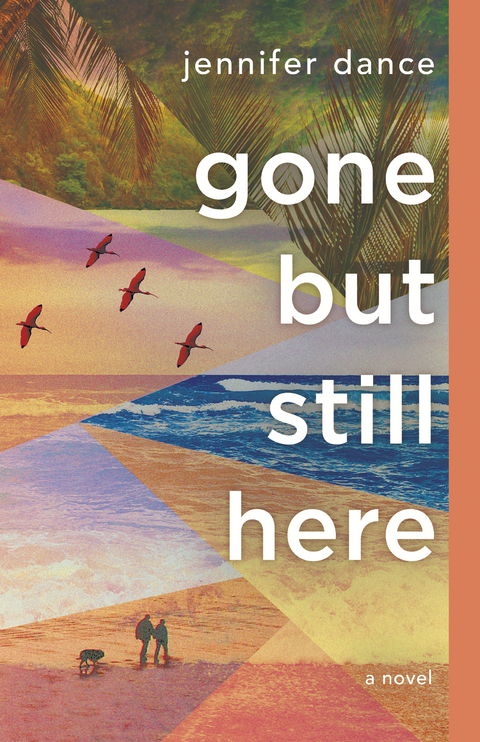 Gone but Still Here - Jennifer Dance