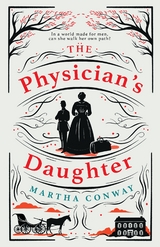 Physician's Daughter -  Martha Conway