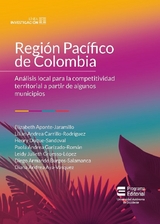 Región Pacífico de Colombia - Elizabeth Aponte Jaramillo, Lilian Andrea Carrillo Rodríguez, Henry Duque Sandoval, Paola Andrea Garizado Román, Leidy Julieth Gruesso López, Diego Armando Burgos-Salamanca, Diana Andrea Aya Vásquez