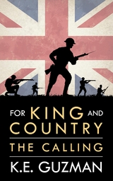 For King and Country Book One - K.E. Guzman