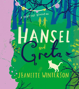 Hansel and Greta -  Jeanette Winterson