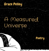 A Measured Universe -  Pelley