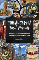 Philadelphia Food Crawls -  Jacklin Altman