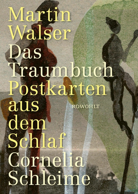 Das Traumbuch -  Martin Walser,  Cornelia Schleime