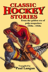 Classic Hockey Stories - Paul Langan