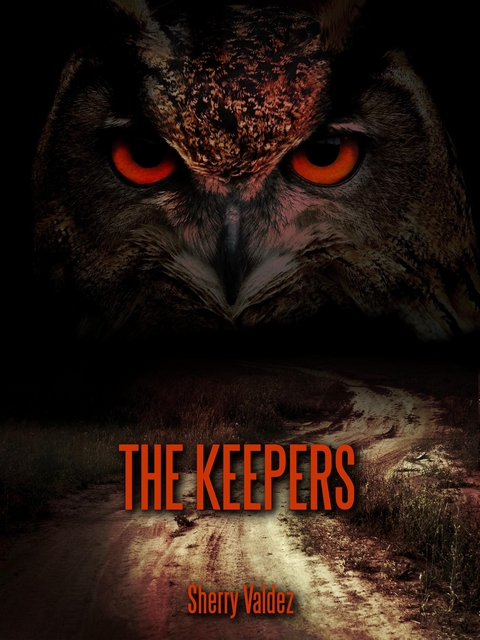 Keepers -  Sherry H Valdez