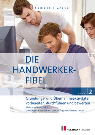 Die Handwerker-Fibel, Band 2 - Dr. Lothar Semper; Bernhard Gress