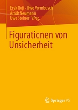 Figurationen von Unsicherheit - 