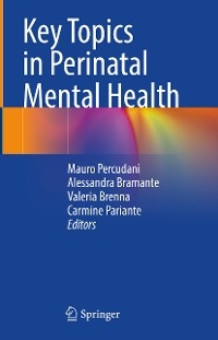 Key Topics in Perinatal Mental Health - 