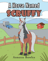 Horse Named Scruffy -  Annette Bowles