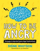 How to Be Angry - Signe Whitson