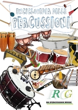 Enciclopedia Delle Percussioni - ROBERTO GALLI