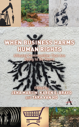 When Business Harms Human Rights - 