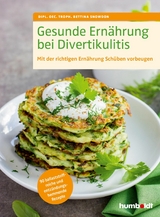 Gesunde Ernährung bei Divertikulitis - Bettina Snowdon