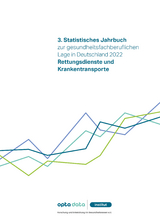 3. Statistisches Jahrbuch zur gesundheitsfachberuflichen Lage in Deutschland 2022 - 