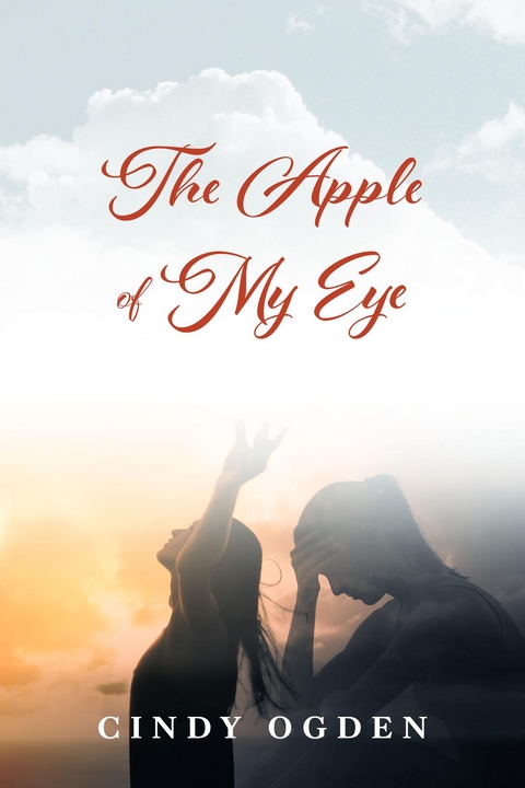 Apple of My Eye -  Cindy Ogden