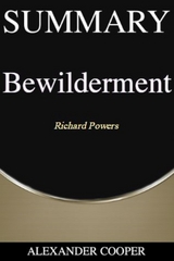 Summary of Bewilderment - Alexander Cooper