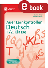 Auer Lernkontrollen Deutsch, Klasse 1-2 - Jasmin Boller, Heike Jauernig