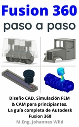 Fusion 360 | paso a paso - M.Eng. Johannes Wild