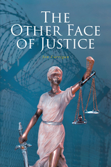 Other Face of Justice -  Jon Carrigan