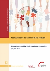 Hochschullehre als Gemeinschaftsaufgabe - 