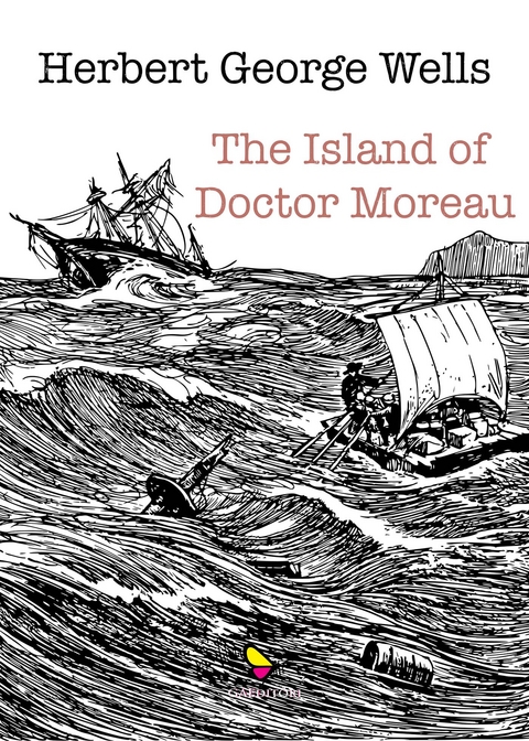 The Island of doctor Moreau - Wells Herbert George