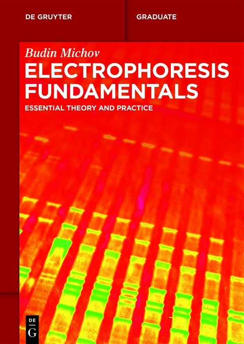 Electrophoresis Fundamentals - Budin Michov