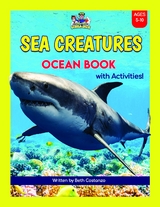 Super Fun Sea Creatures Ocean Book with Activities for Kids! - Beth Costanzo