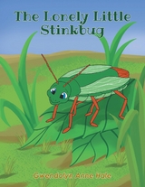 Lonely Little Stinkbug -  Gwendolyn Anne Hale