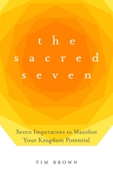 The Sacred Seven - Tim Brown