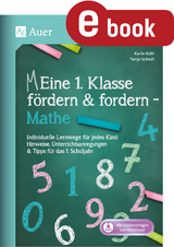 Eine 1. Klasse fördern und fordern - Mathe - Karin Kobl, Tanja Schedl