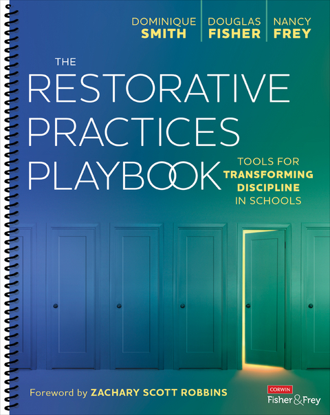 The Restorative Practices Playbook - Dominique Smith, Douglas Fisher, Nancy Frey