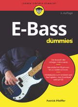 E-Bass für Dummies - Patrick Pfeiffer