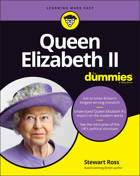 Queen Elizabeth II For Dummies - Stewart Ross