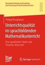 Unterrichtsqualität im sprachbildenden Mathematikunterricht - Philipp Neugebauer