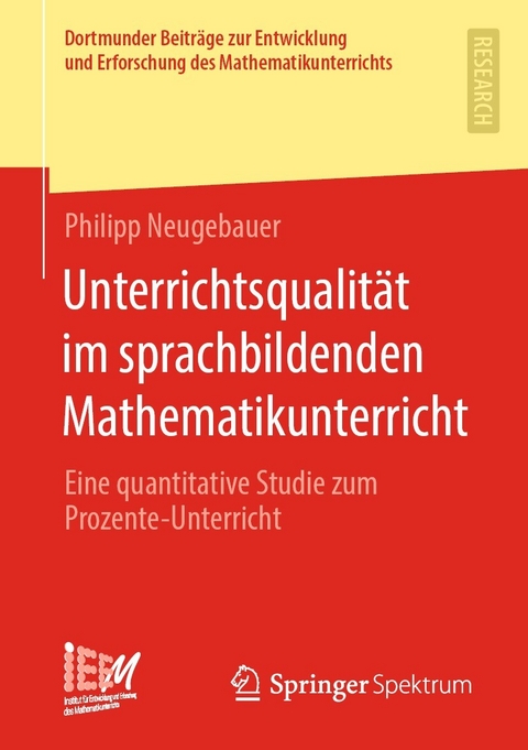 Unterrichtsqualität im sprachbildenden Mathematikunterricht - Philipp Neugebauer