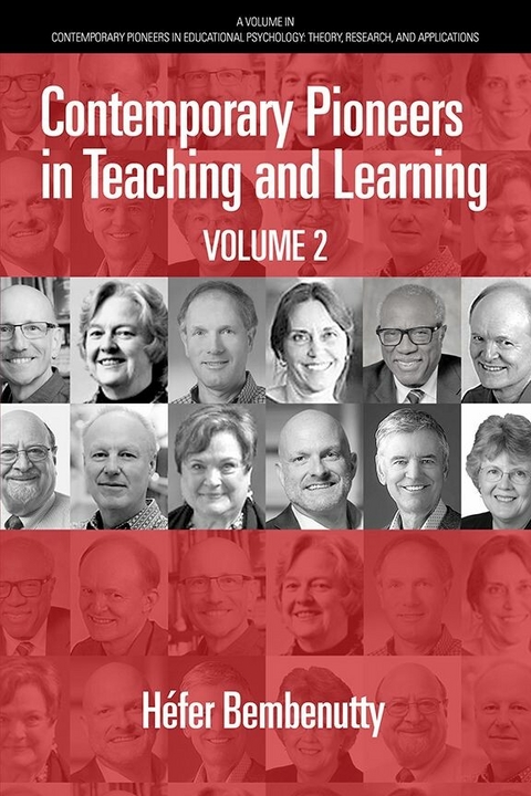 Contemporary Pioneers in Teaching and Learning Volume 2 -  Hefer Bembenutty