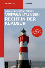 Verwaltungsrecht in der Klausur - 