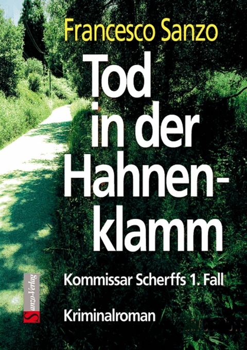 Tod in der Hahnenklamm - Francesco Sanzo