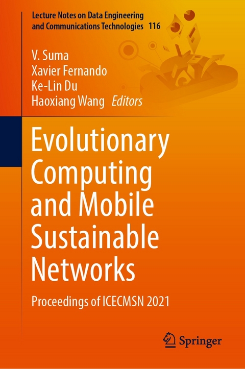 Evolutionary Computing and Mobile Sustainable Networks - 