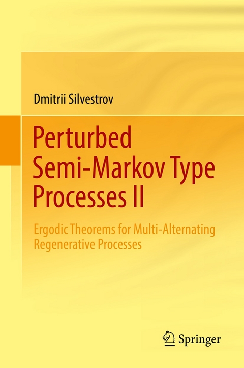 Perturbed Semi-Markov Type Processes II - Dmitrii Silvestrov