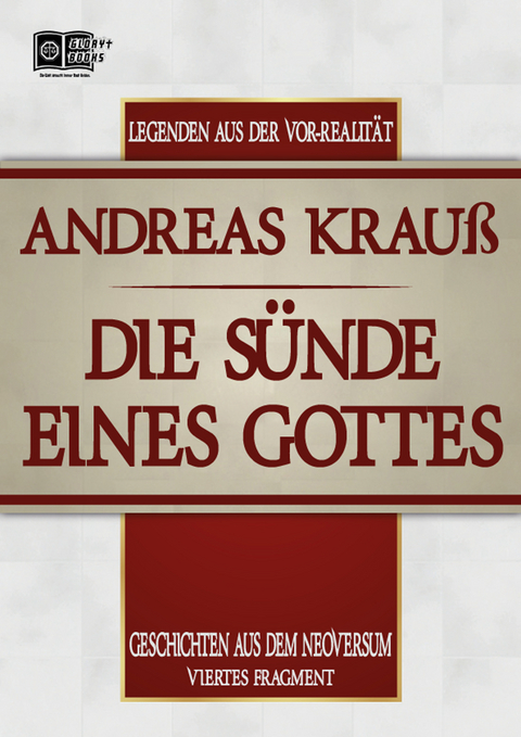 Die Sünde eines Gottes - Andreas Krauß