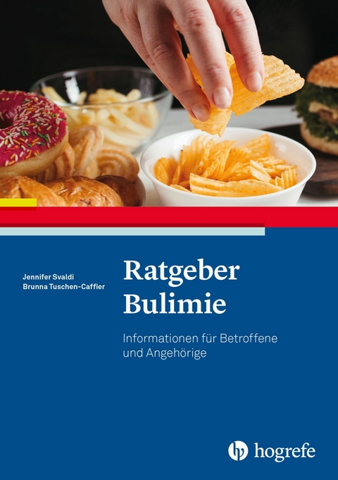 Ratgeber Bulimie - Jennifer Svaldi, Brunna Tuschen-Caffier