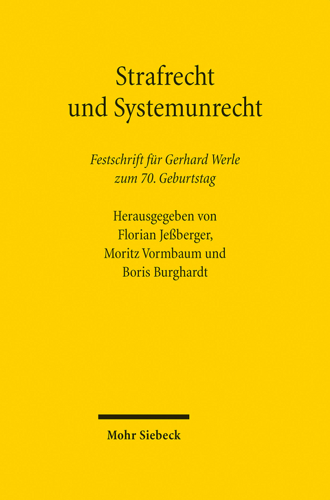 Strafrecht und Systemunrecht - 