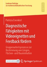 Diagnostische Fähigkeiten mit Videovignetten und Feedback fördern - Patrizia Enenkiel