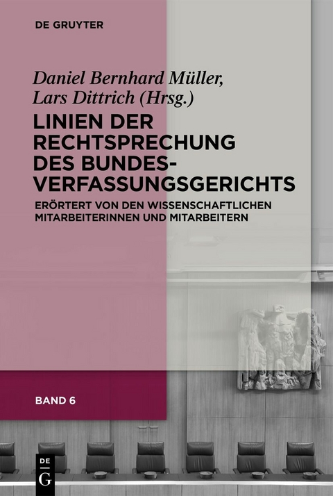 Linien der Rechtsprechung des Bundesverfassungsgerichts - 