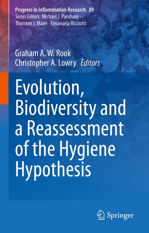 Evolution, Biodiversity and a Reassessment of the Hygiene Hypothesis - 