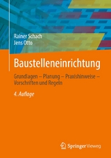 Baustelleneinrichtung - Rainer Schach, Jens Otto